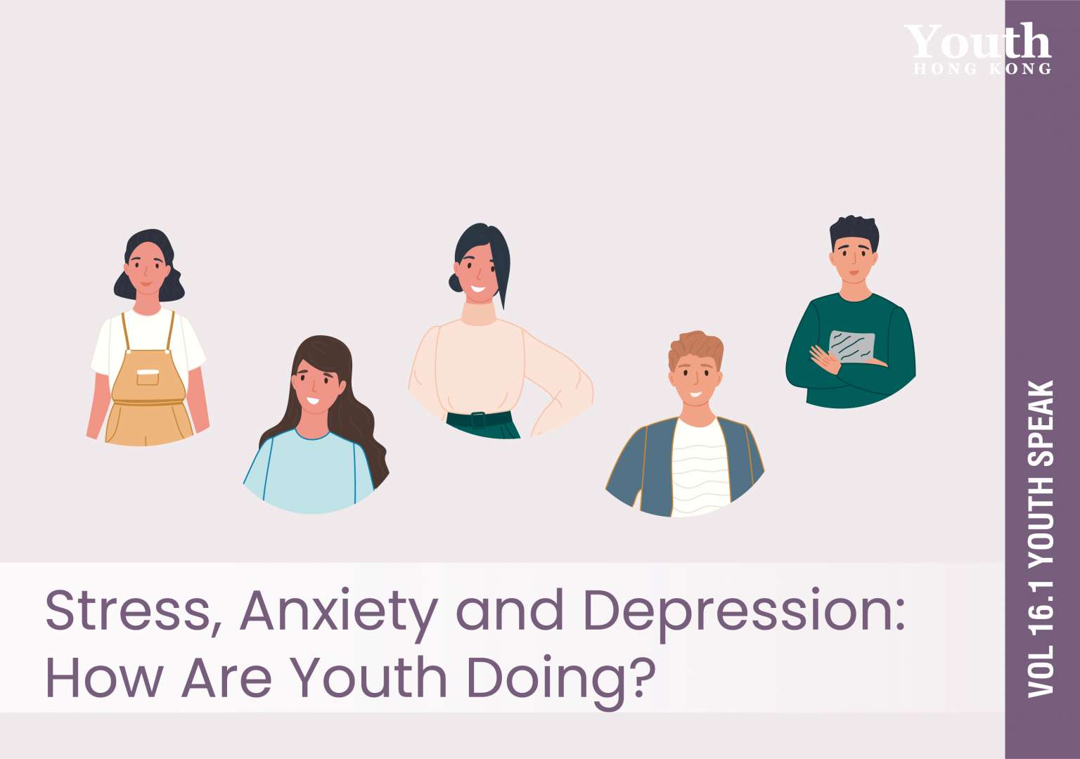 Stress, Anxiety and Depression: How Are Youth Doing?